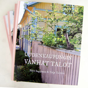 Uusi painos: Uudenkaupungin Vanhat Talot I